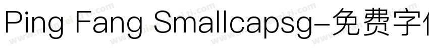 Ping Fang Smallcapsg字体转换